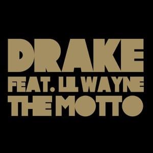 Drake The Motto Remix Wiz Khalifa The Motto Remix Tyga The Motto