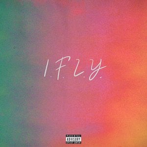I F L Y Lyrics By Bazzi I F L Y Lyrics By Bazzi