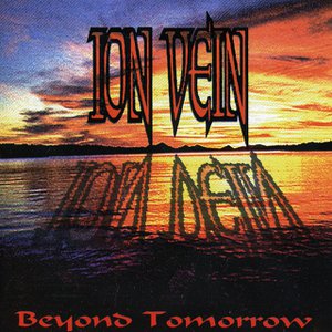 Here Today Gone Tomorrow Lyrics By Ion Vein