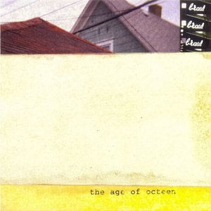The Age of Octeen