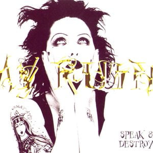 Speak & Destroy