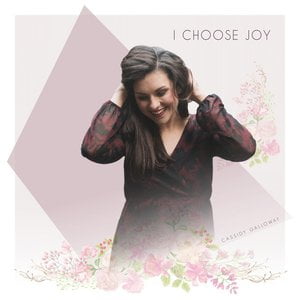 I Choose Joy