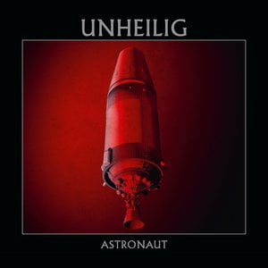 Astronaut Lyrics By Unheilig